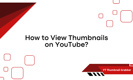 How to View Thumbnails on YouTube